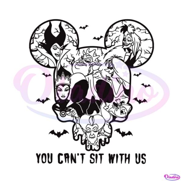 disneyland-villains-halloween-you-cant-sit-with-us-svg-file
