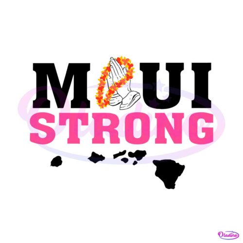 maui-strong-svg-maui-wildfire-relief-svg-digital-cricut-file