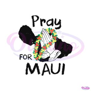 vintage-pray-for-maui-svg-maui-wildfire-relief-svg-digital-file