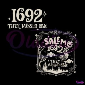 salem-1692-they-missed-one-svg-salem-witch-trials-svg-file