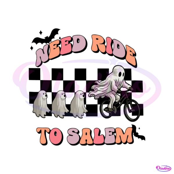 funny-need-ride-to-salem-halloween-ghost-png-download