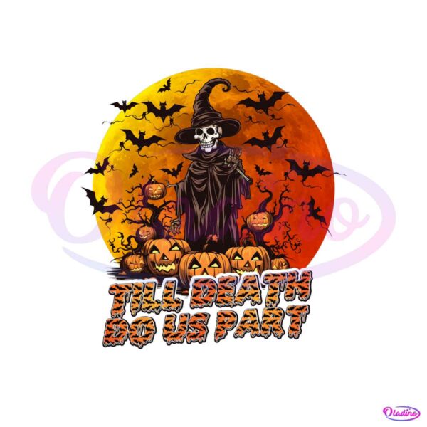 tis-death-do-us-part-retro-halloween-death-skeleton-png-file