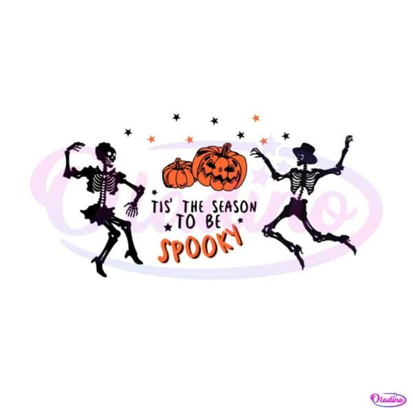 tis-the-season-to-be-spooky-dancing-skeleton-svg-cricut-file