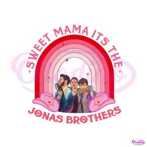 vintage-sweet-mama-its-the-jonas-brothers-png-download