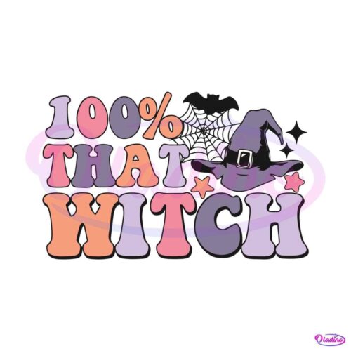 retro-halloween-100-percent-that-witch-svg-cutting-digital-file