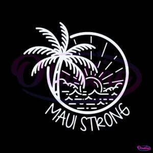 retro-maui-strong-lahaina-wildfire-svg-cutting-digital-file