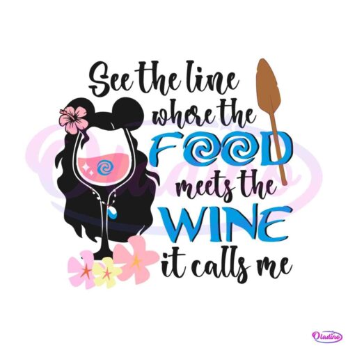 where-the-food-meets-the-wine-svg-moana-cartoon-svg