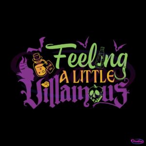 feeling-a-little-villainous-svg-disney-halloween-svg-file