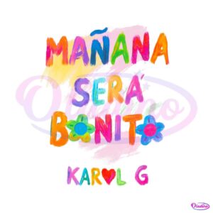 vintage-manana-sera-bonito-karol-g-png-sublimation