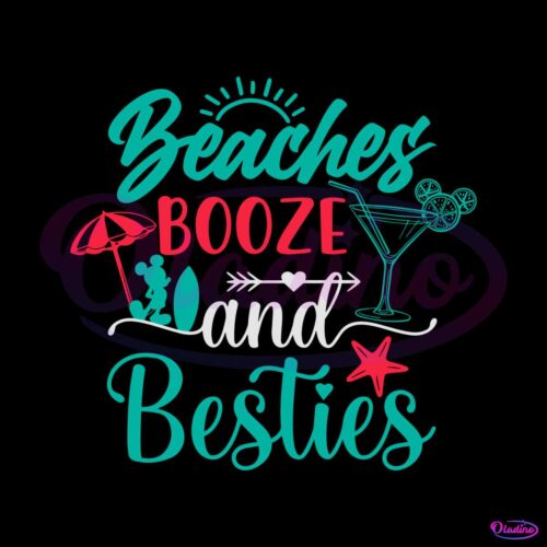 beaches-booze-and-besties-disney-svg-bachelorette-party-svg