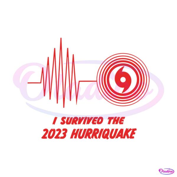 2023-i-survived-the-hurriquake-svg-tropical-storm-hilary-svg