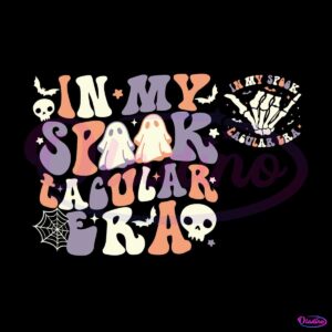 in-my-spooktacular-era-svg-halloween-spooky-season-svg