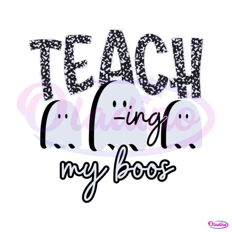 halloween-teacher-teaching-my-boos-svg-file-for-cricut