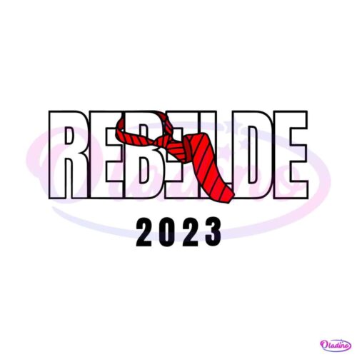 rebelde-2023-logo-svg-soy-rebelde-tour-svg-file-for-cricut