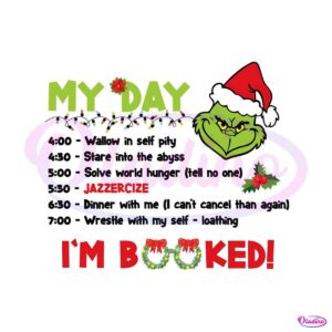 my-day-im-booked-png-grinch-day-program-png-file