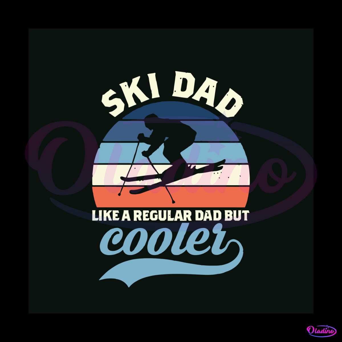 Funny Vintage Ski Dad Skiing SVG Fathers Day SVG Cricut File