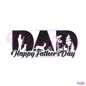 dad-happy-fathers-day-dad-hunter-svg-cutting-digital-file