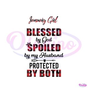 january-girl-blessed-by-god-svg-happy-birthday-svg-file