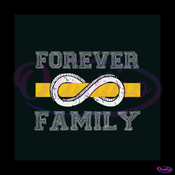 forever-family-infinity-svg-trending-svg-cutting-digital-file