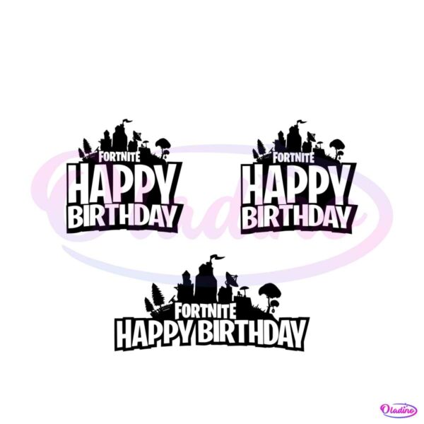 fortnite-happy-birthday-svg-bundle-graphic-design-file