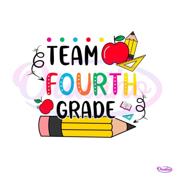 back-to-school-svg-team-fourth-grade-svg-file-for-cricut