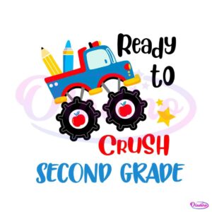 ready-to-crush-2rd-grade-svg-back-to-school-svg-digital-file