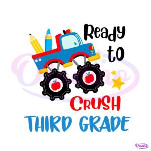 ready-to-crush-3rd-grade-svg-back-to-school-svg-cricut-file