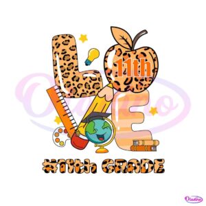 love-11th-grade-teacher-leopard-svg-file-for-cricut