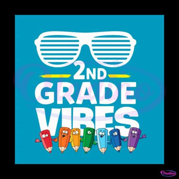 back-to-school-svg-2nd-grade-vibes-svg-file-for-cricut