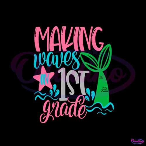 making-waves-1st-grade-svg-back-to-school-svg-cricut-files