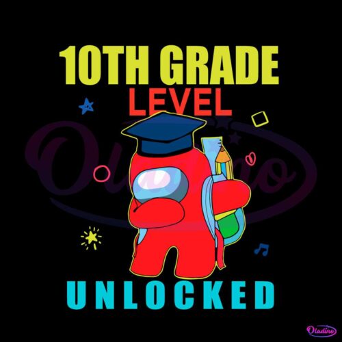 among-us-10th-grade-level-unlocked-svg-graphic-design-file