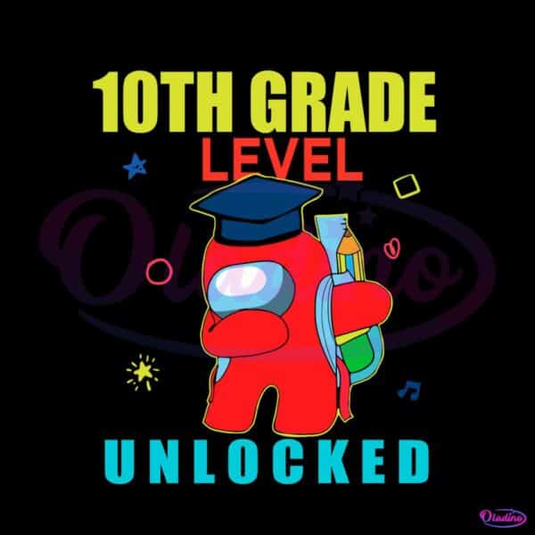 among-us-10th-grade-level-unlocked-svg-graphic-design-file