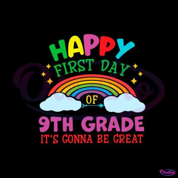 happy-9th-grade-its-gonna-be-great-svg-cutting-digital-file