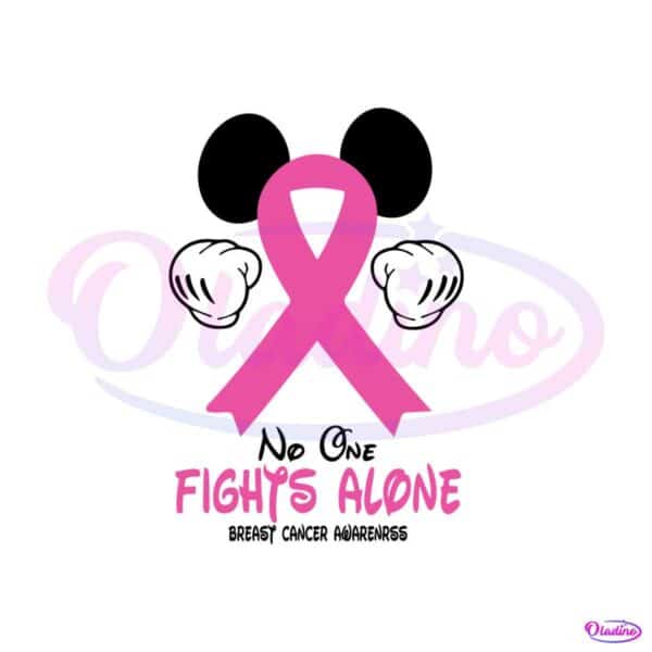 no-one-fights-alone-breast-cancer-awareness-svg-digital-file