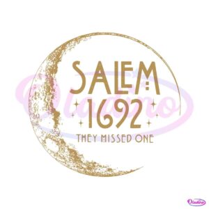 salem-1692-they-missed-one-hallo-moon-svg-digital-file