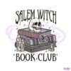 salem-witch-book-club-svg-salem-massachusetts-svg-file
