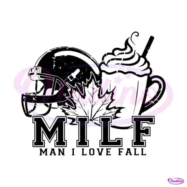 milf-man-i-love-fall-svg-happy-fall-quote-svg-download