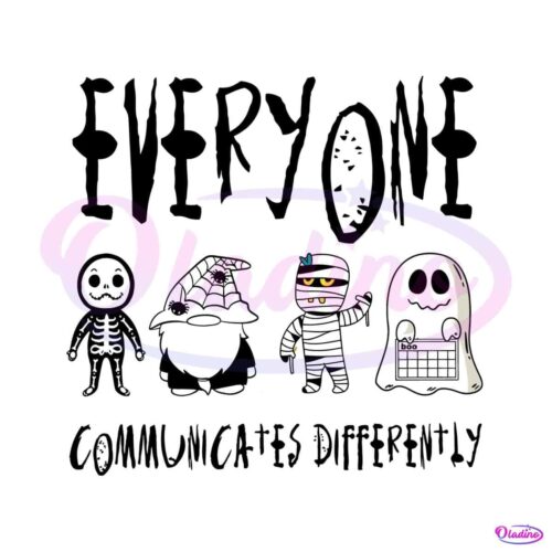 everyone-communicates-differently-halloween-svg-download