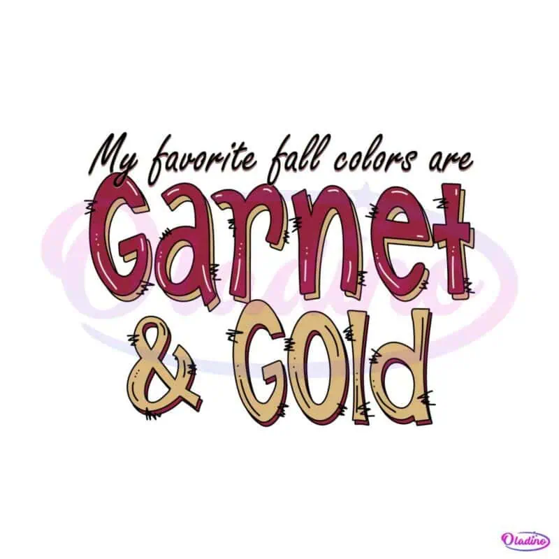 fsu-my-favorite-colors-are-garnet-and-gold-svg-download