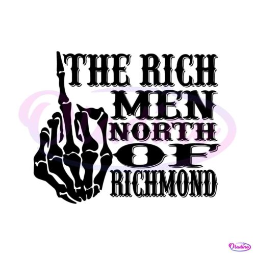 the-rich-men-north-of-richmond-skeleton-hand-svg-file