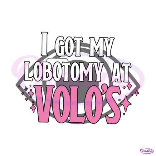 retro-i-got-my-lobotomy-at-volos-svg-file-for-cricut