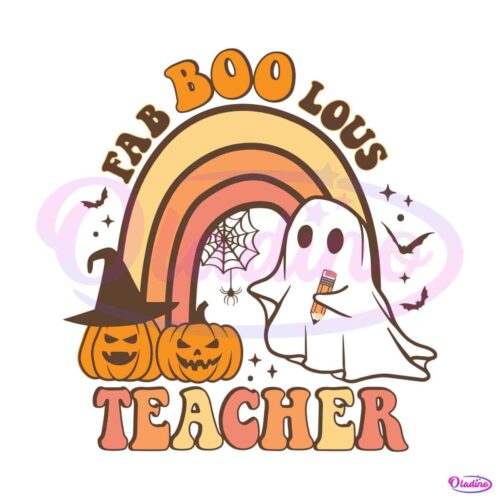 faboolous-teacher-svg-halloween-teacher-ghost-svg-file