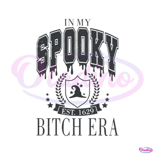 in-my-spooky-bitch-era-est-1629-svg-graphic-design-file