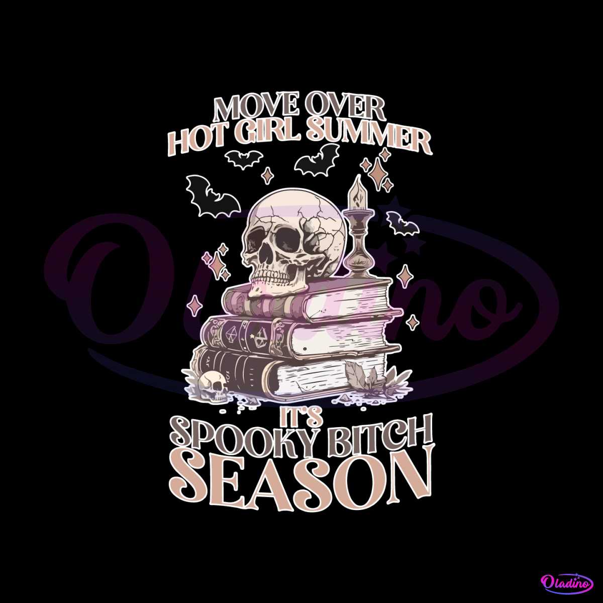 Move Over Hot Girl Summer Its Spooky Bitch Season PNG File