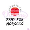 pray-for-morocco-earthquake-svg-stay-strong-morocco-svg