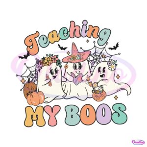 teaching-my-boos-cute-spooky-teacher-ghost-svg-cricut-file