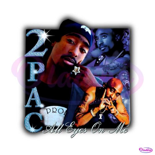 tupac-shakur-all-eyes-on-me-png-sublimation-files