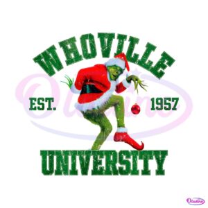 the-grinch-whovillee-university-est-1957-png-sublimation