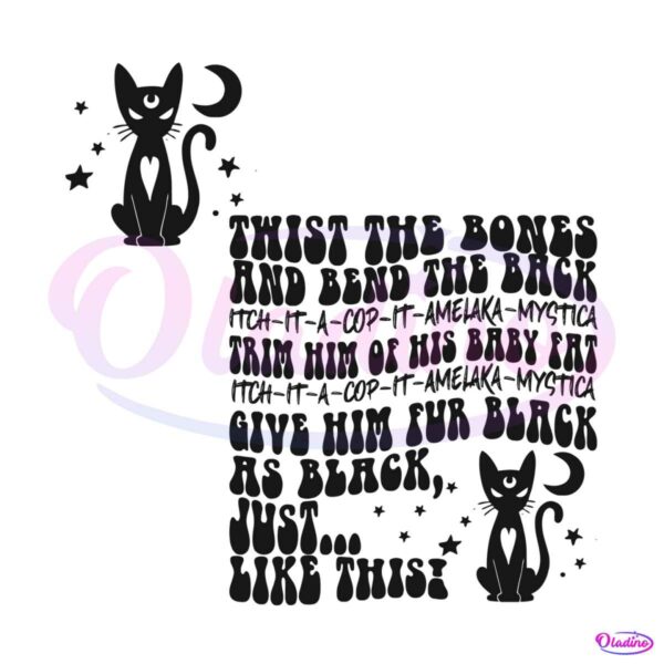 black-cat-twist-the-bones-and-bend-the-back-svg-cricut-file