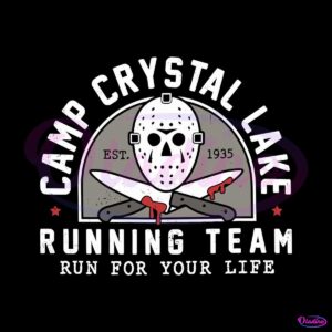 camp-crystal-lake-running-team-run-for-your-life-svg-file